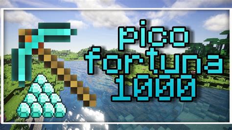 COMO Tener El PICO Fortuna 1000 MCPE 1 16 YouTube