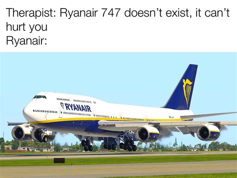 If Ryanair did have a 747, they would butter that bread every time 😂 ...