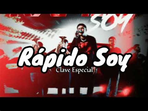 R Pido Soy Clave Especial Letra Youtube