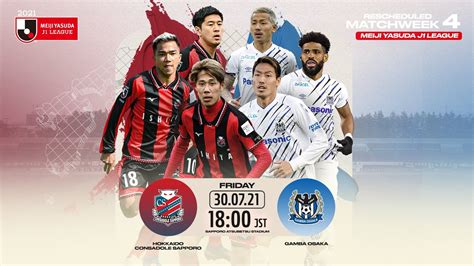 Hokkaido Consadole Sapporo Vs Gamba Osaka Matchweek 4 Preview