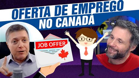 Oferta De Trabalho No Canad Como Se Preparar Youtube