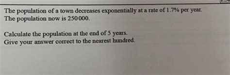 Solved The Population Of A Town Decreases Exponentially At A Rate Of 1