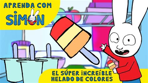 Sim N El S Per Incre Ble Helado De Colores Aprende Con Simon Dibujos