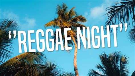 Reggae Instrumental 2019 Reggae Night Pop Type Beat With Hook