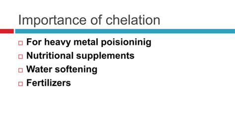 Complexing & Chelating agents | PPT