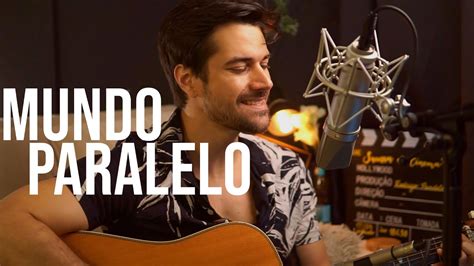 Mundo Paralelo Vitor Kley Cover Ac Stico Na Voz E Viol O Youtube