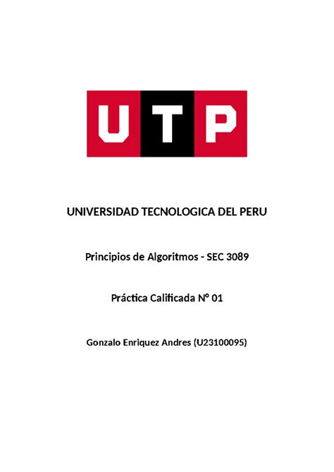 Algoritmos Examen UNIVERSIDAD TECNOLOGICA DEL PERU Principios De