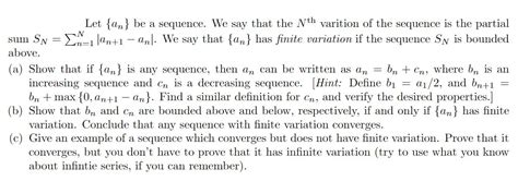 Solved Let An Be A Sequence We Say That The Nth Chegg