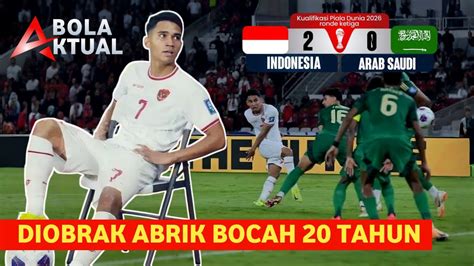 GARUDA PERKASA INDONESIA TUMBANGKAN ARAB SAUDI 2 0 DIKUALIFIKASI PIALA