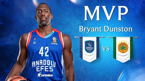 EuroLeague 15 Hafta Anadolu Efes Panathinaikos MVP Bryant