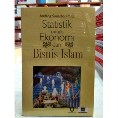 Statistik Untuk Ekonomi Dan Berbagai Bisnis Islam Lazada Indonesia