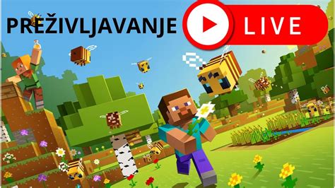 MINECRAFT PREŽIVLJAVANJE LIVE YouTube