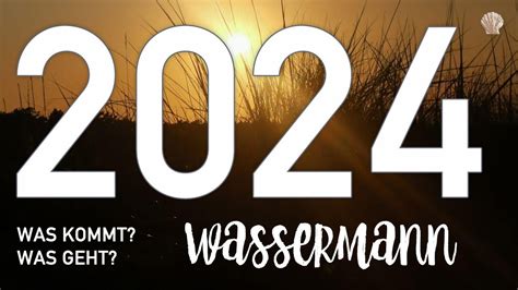 WASSERMANN 2024 WAS KOMMT WAS GEHT JAHRESLEGUNG TAROTLEGUNG