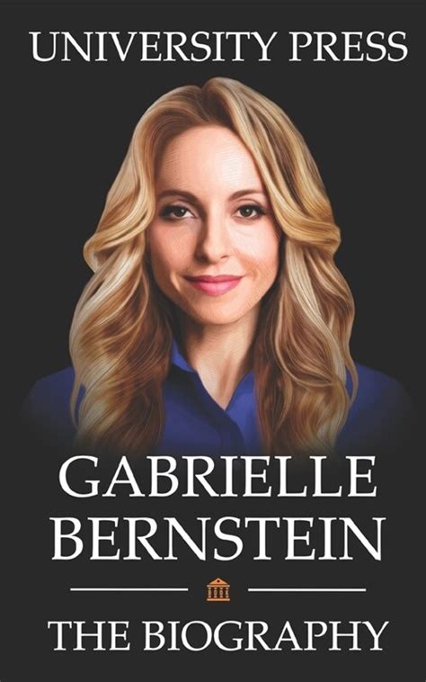 Gabrielle Bernstein Book The Biography Of Gabrielle Bernstein