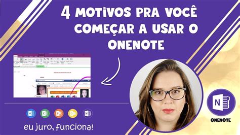 Motivos Para Voc Come Ar A Usar O Onenote Youtube