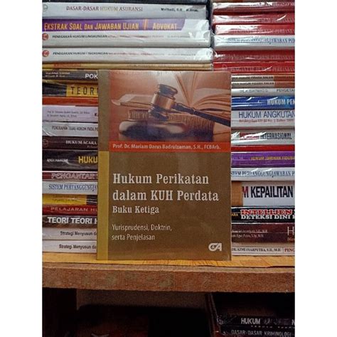 Jual Hukum Perikatan Dalam Kuh Perdata Buku Ke Tiga Shopee Indonesia