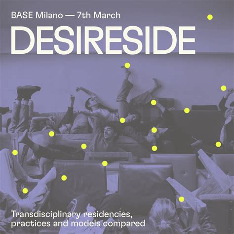 DESIRESIDE: Transdisciplinary Residencies, practices and models in ...