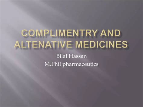 Complementary And Alternative Medicine Ppt