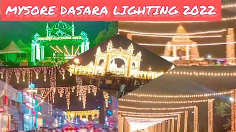 Mysore Dasara Lightings 2022 Mysore Palace Lightings YouTube