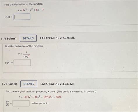 Solved Find The Derivative Of The Function Y 5x3−x2 8x−7