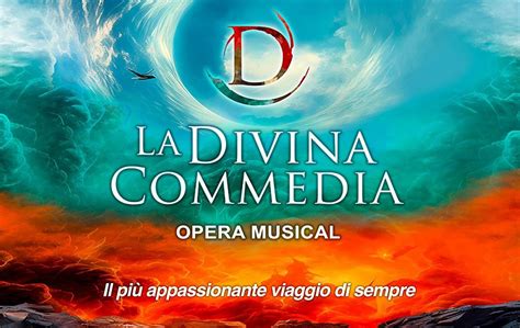 La Divina Commedia Opera Musical A Milano Nel 2024 Date E