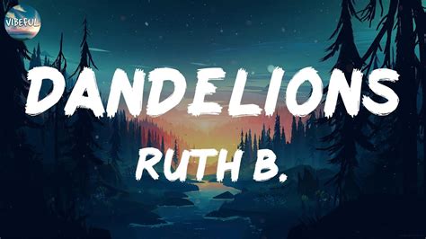 Ruth B Dandelions Lyrics ZAYN The Chainsmokers Charlie Puth