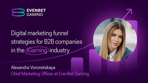 Digital Marketing Funnel Strategies For B2b Companies In The Igaming