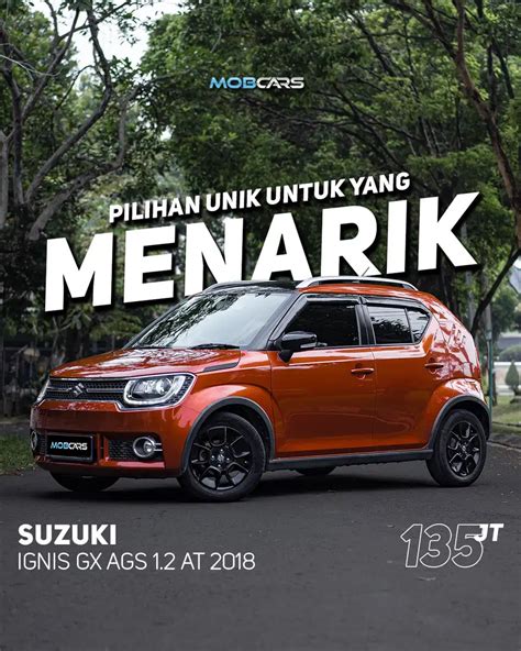 CASH TERMURAH IGNIS GX AGS AT MATIC 2018 ORANYE Mobil Bekas 922201390