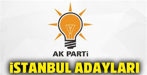 AK Parti İstanbul milletvekili adayları 24 Haziran 2018 seçimleri