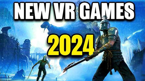 Top 10 Best Upcoming New Vr Games In 2024 Youtube