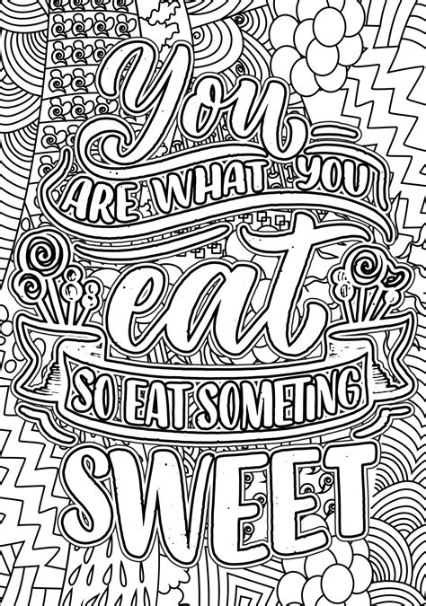 You Are What You Eat So Eat Something Sweer Funny Quotes Design Page