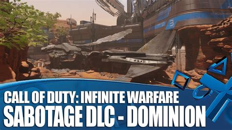 Call Of Duty Infinite Warfare Sabotage Dlc Dominion Gameplay Youtube