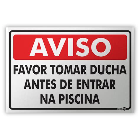 Placa Aviso Favor Tomar Ducha Antes De Entrar Na Piscina