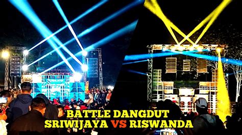 BATTLE DANGDUT SRIWIJAYA VS RISWANDA YouTube