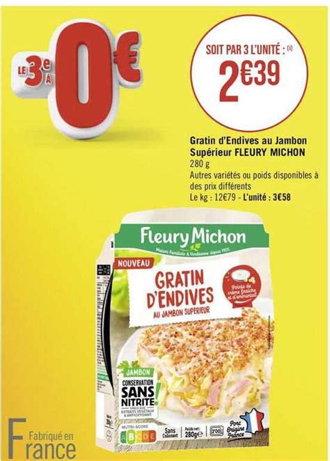 Promo Gratin D Endives Au Jambon Sup Rieur Fleury Michon Chez G Ant