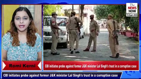 Cbi Initiates Probe Against Former Jandk Minister Lal Singhs Trust In A