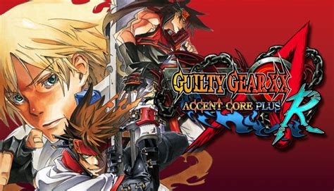 Guilty Gear Xx Accent Core Plus R On Steam