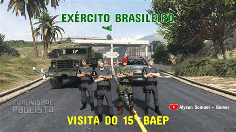 Conhe A O Ex Rcito Brasileiro No Gta Rp Comunidade Paulista Youtube