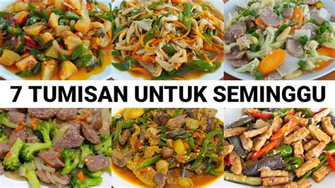 7 Resep Tumisan Untuk Seminggu Cocok Untuk Sahur Dan Buka Puasa