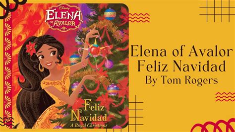 👑 Elena Of Avalor Feliz Navidad 👑 Stories For Kids Read Aloud For