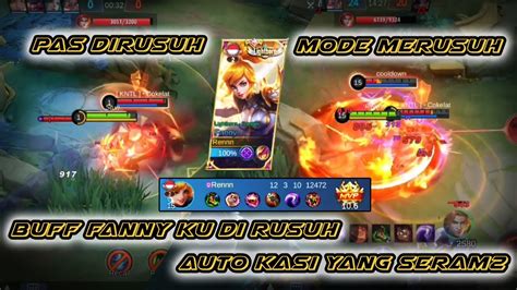 BUFF FANNY KU DIRUSUH AUTO RUSUH BALIK FANNY AGRESSIVE GAMEPLAY