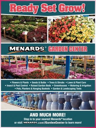 Ready Set Grow!, Menards - Garden Center