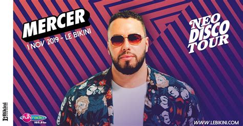 FUN RADIO TOULOUSE VOUS INVITE AU CONCERT DE MERCER AU BIKINI DE RAMONVILLE LE Er NOVEMBRE