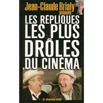 Les R Pliques Les Plus Dr Les Du Cin Ma Broch Jean Claude Brialy