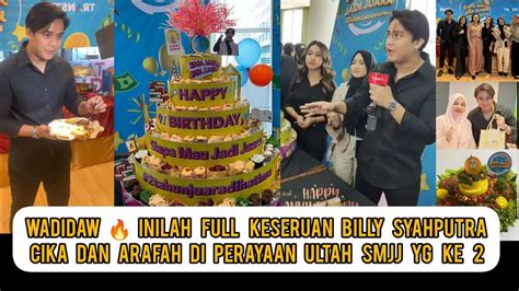 Wadidaw Full Keseruan Billy Syahputra Cika Dan Arafah Di Perayaan