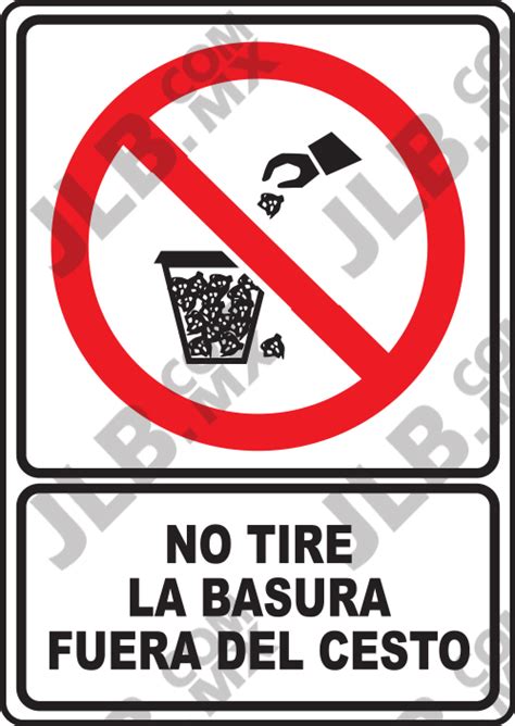 Señalamiento No Tire La Basura Fuera Del Cesto