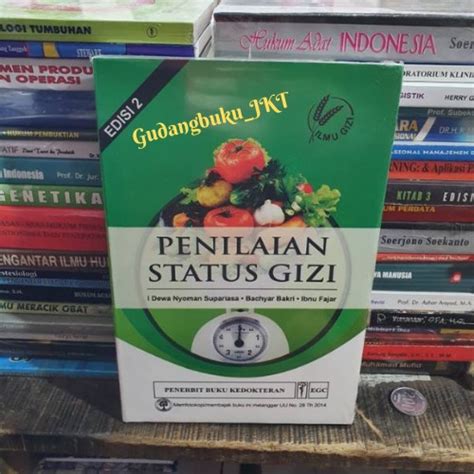 Jual Penilaian Status Gizi Edisi 2 ORIGINAL I Dewa Nyoman Supariasa