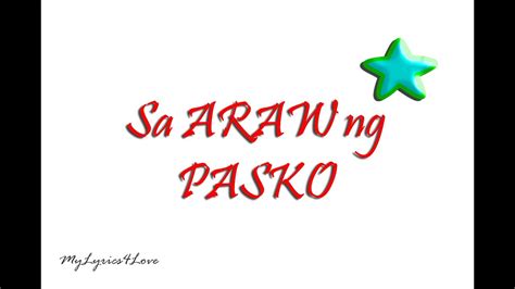 Sa Araw Ng Pasko Lyrics Song All Star Cast Youtube