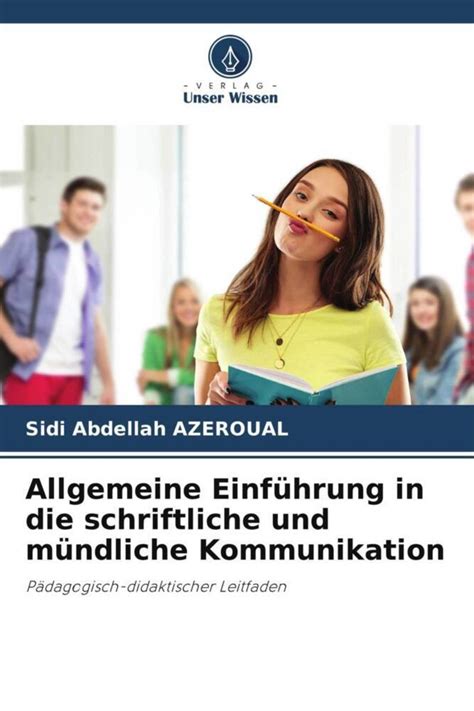 Allgemeine Einführung in schriftliche und mündliche Kommunikation