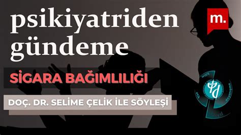 Psikiyatriden Gündeme Sigara bağımlılığı YouTube